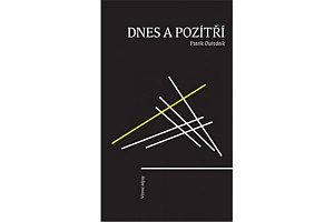 Dnes a pozítří