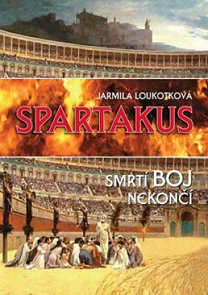 Spartakus - Smrtí boj nekončí