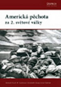 Americká pěchota za 2.světové války