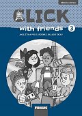 Click with Friends 3 - Příručka učitele angličtina pro 5. ročník ZŠ