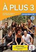 A plus! 3 (A2.2) - Édition hybride Livre de l´éleve + Espacevirtuel (12 mois)