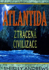 Atlantida - Ztracená civilizace 