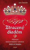 Ztracený diadém - Případy královského soudce Melichara, 2.  vydání