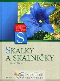 Skalky a skalničky - edice Abeceda České zahrady - S