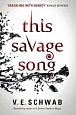 This Savage Song, 1.  vydání
