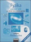 Fyzika 9 pro ZŠ a víceletá gymnázia - Pracovní sešit