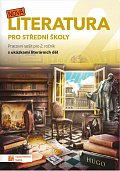 Nová literatura pro 2. ročník SŠ - pracovní sešit, 3.  vydání