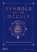 Symbols of the Occult: A Directory of Over 500 Signs, Symbols and Icons