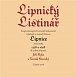 Lipnický listinář - Soupis nejstarších listinných dokumentů týkajících se nejstarší historie Lipnice mezi roky 1358 a 1658