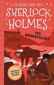 Sherlock Holmes – Pes baskervillský (upraveno pro malé čtenáře)