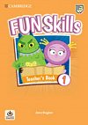 Fun Skills 1 Teacher´s Book with Audio Download