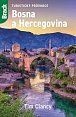 Bosna a Hercegovina - turistický průvodce
