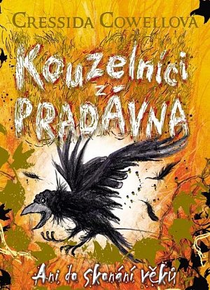 Kouzelníci z pradávna 4 - Ani do skonání věků