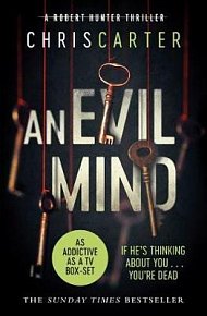 An Evil Mind : A brilliant serial killer thriller, featuring the unsto