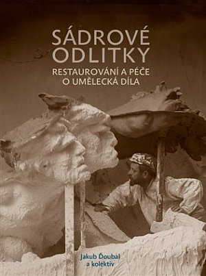 Sádrové odlitky - Restaurování a péče o umělecká díla