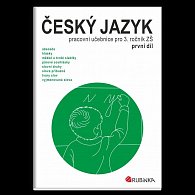 Český jazyk 3 - pracovní učebnice pro 3. ročník ZŠ, první díl