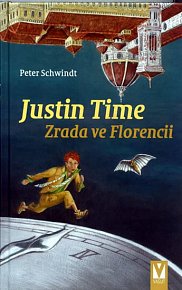 Justin Time – Zrada ve Florencii