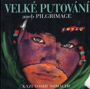 Velké putování aneb PILGRIMAGE