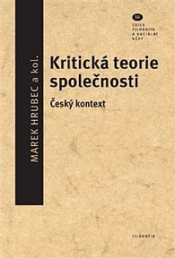 Kritická teorie společnosti - Český kontext
