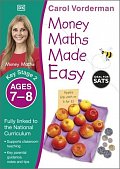 Money Maths Made Easy: Beginner, Ages 7-8