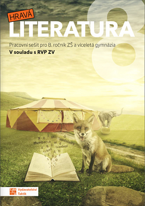 Hravá literatura 8 - pracovní sešit, 3.  vydání