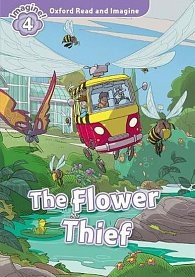 Oxford Read and Imagine Level 4 The Flower Thief