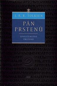 Pán prstenů - Společenstvo prstenu