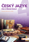 Český jazyk 4 - pracovní sešit pro SŠ