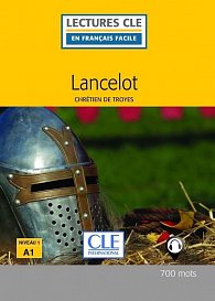 Lancelot - Niveau 1/A1 - Lecture CLE en français facile - Livre + Audio téléchargeable