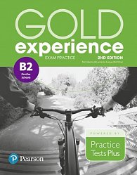 Gold Experience B2 Exam Practice: Cambridge English First for Schools, 2nd Edition