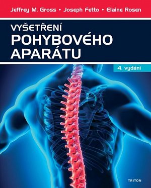 Vyšetření pohybového aparátu 4.vydání