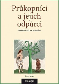 Průkopníci a jejich odpůrci - Světová katolická teologie 1871-1910 a evoluční vznik-stvoření člověka