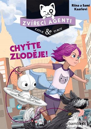 Zvířecí agenti Kati-e a Ti-bot 2 - Chyťte zloděje!