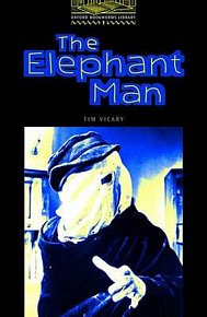 Oxford Bookworms Library 1 The Elephant Man