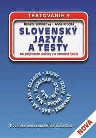 Slovenský jazyk a testy na prijímacie skúšky na stredné školy