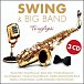 Swing & Big Band: To nejlepší - 3 CD
