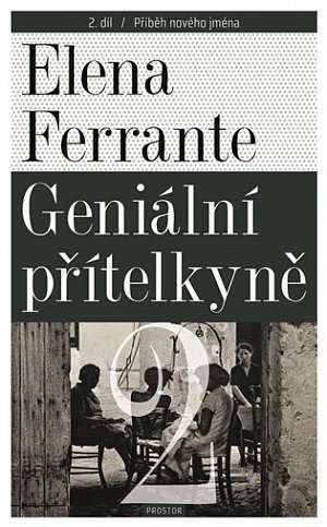 Geniální přítelkyně 2 - Příběh nového jména, 4.  vydání