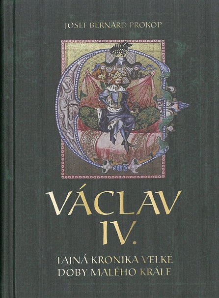 Náhled Václav IV. - Tajná kronika velké doby malého krále