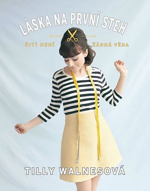 Láska na první steh - Šití není žádná věda, 1.  vydání