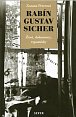 Rabín Gustav Sicher - Život, dokumenty, vzpomínky