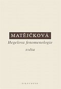 Hegelova fenomenologie světa