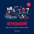 Retrohraní - Přes 200 her z doby, kdy nebyly mobily, 2.  vydání