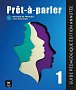 Pret-a-parler 1 (A1) - Guide pédagogique Édition annotée + MP3 téléchargeables