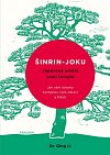 Šinrin-joku, japonské umění lesní terapie