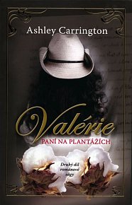 Valérie - Paní na plantážích 2.díl