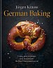 German Baking: Cakes, tarts, traybakes and breads from the Black Forest and beyond