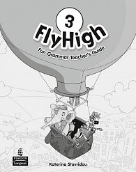 Fly High 3 Fun Grammar Teacher´s Guide