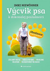 Výcvik psa k dokonalej poslušnosti