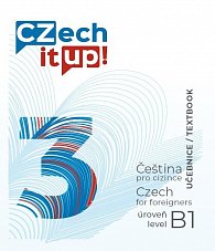 Czech it UP! 3 (úroveň B1, učebnice)