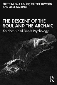 The Descent of the Soul and the Archaic: Katabasis and Depth Psychology